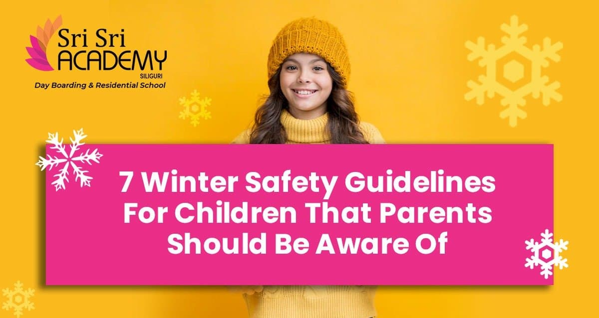 7 Winter Safety Guidelines for Children That Parents Should Be Aware Of