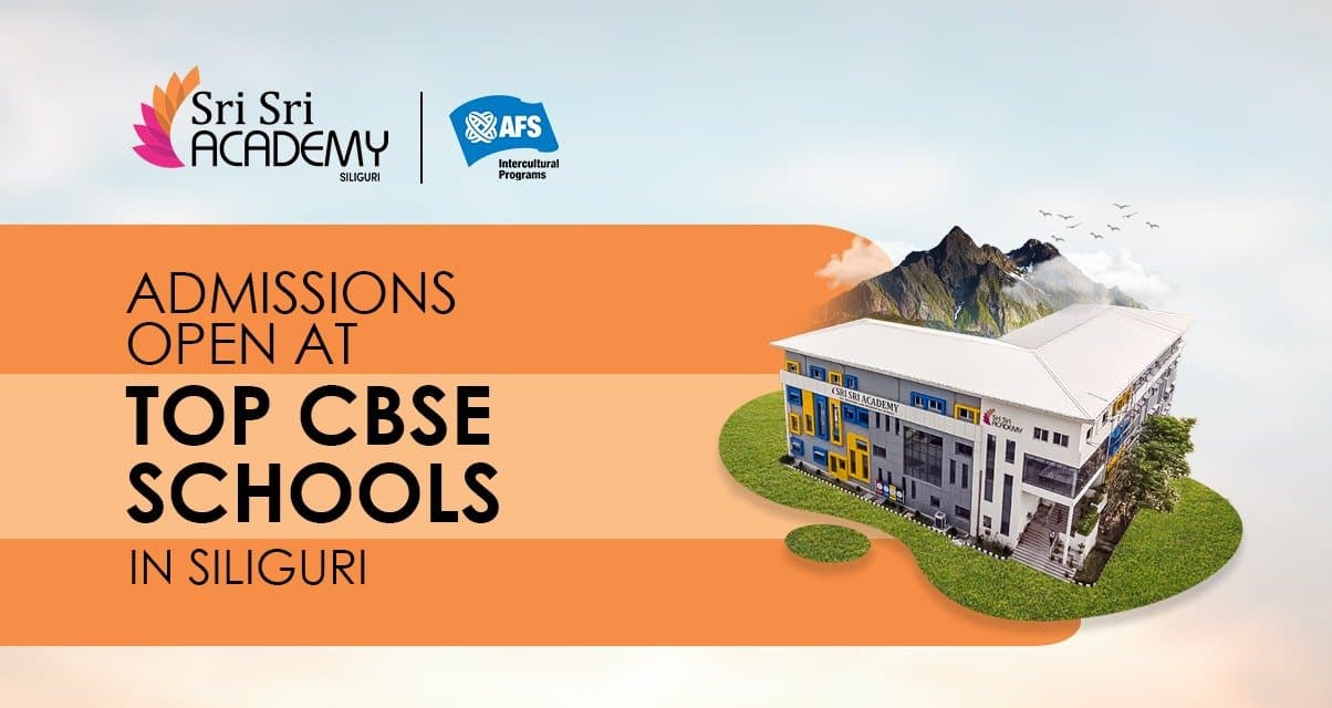 Admissions Open at Top CBSE Schools in Siliguri