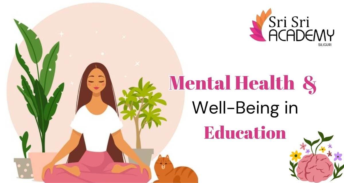 Mental Health & Well-being in Education