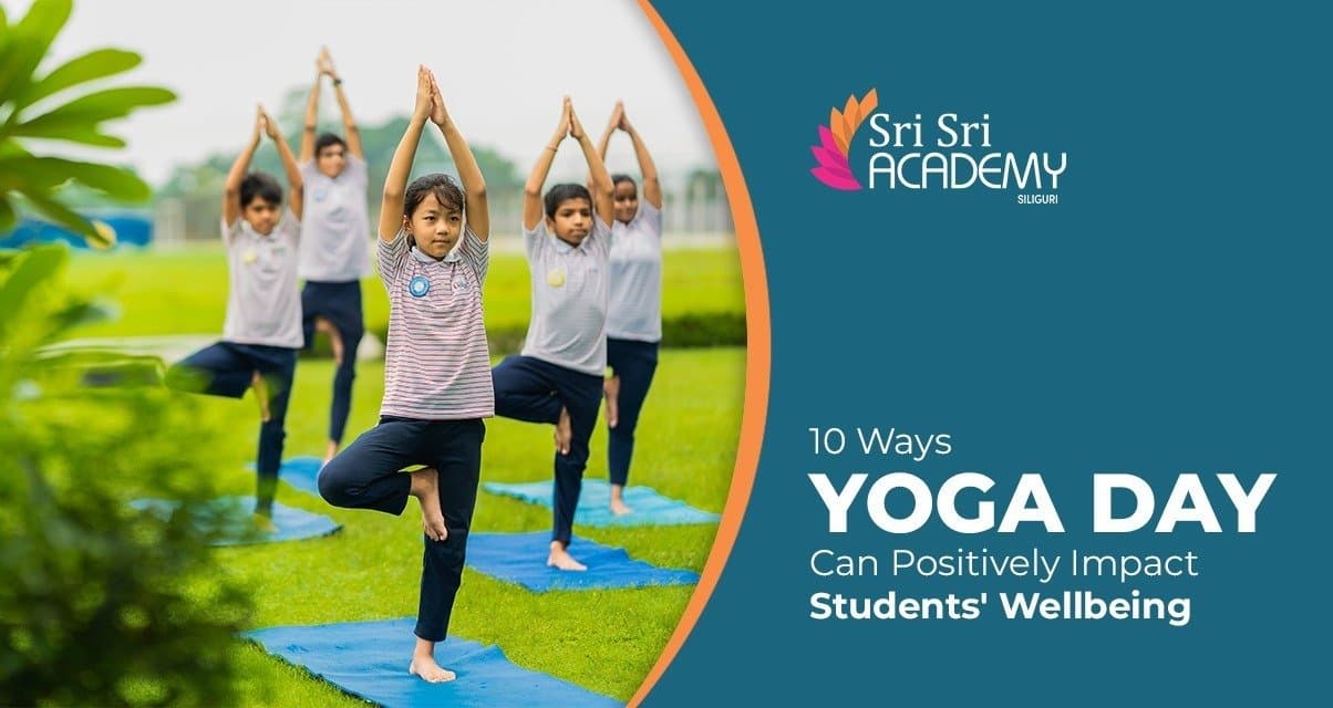 10 Ways Yoga Day Can Positively Impact Students’ Wellbeing