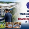 why-working-parents-prefer-boarding-schools-in-india