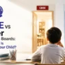 cbse-vs-other-education-board CBSE vs Other Education Boards